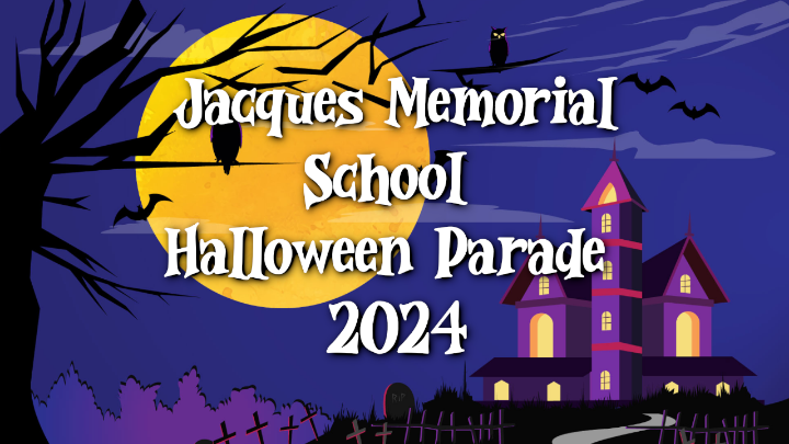 Thumbnail image for Jacques Memorial School Halloween Parade 2024